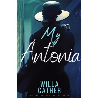 My Ántonia - 1