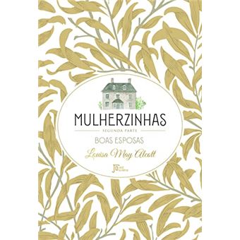 Mulherzinhas: Segunda Parte - 1