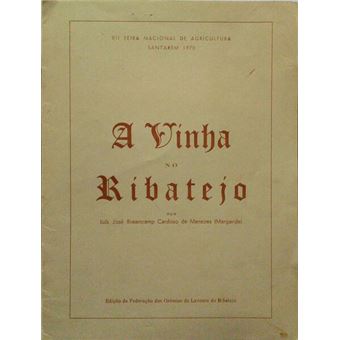 A vinha no ribatejo. - 1