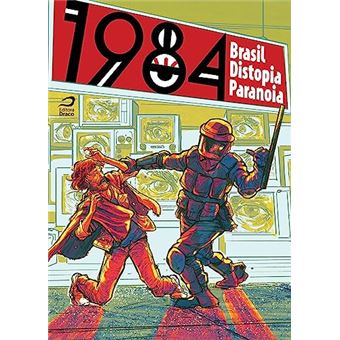 1984 - Brasil, Distopia, Paranoia - 1