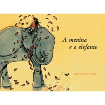 A Menina E O Elefante - 1
