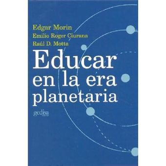 Educar En La Era Planetaria - 1