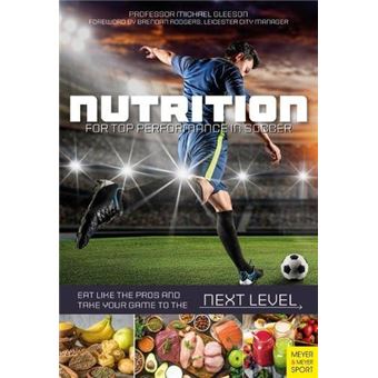 Nutrition For Top Performance In Soccer - 1