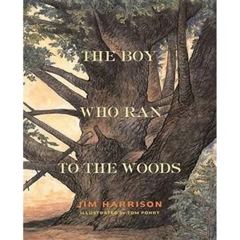 The Boy Who Ran To The Woods - 1