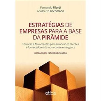 Estratégias De Empresas Para A Base Da Pirâmide - 1