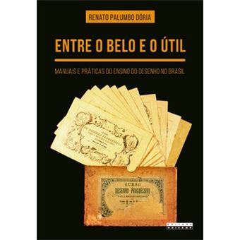 Entre O Belo E O Útil - 1