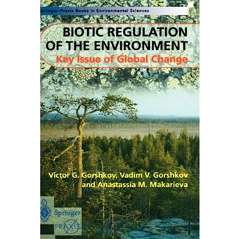 Biotic Regulation of the Environment - Key Issues of Global Change - Hardback - 2000 - 1