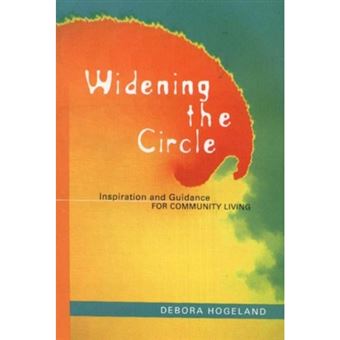 Widening the Circle - Inspiration and Guidance for Community Living - Paperback - 2000 - 1