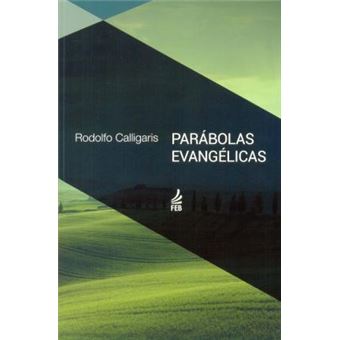 Parábolas Evangélicas - 1