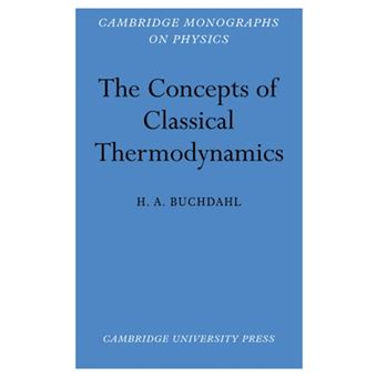 The Concepts of Classical Thermodynamics - Paperback - 2009 - 1
