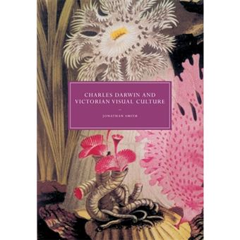 Charles Darwin and Victorian Visual Culture - Paperback - 2009 - 1