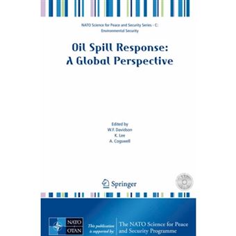Oil Spill Response - A Global Perspective - Hardback - 2008 - 1