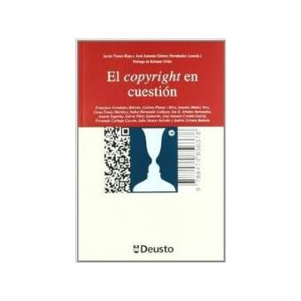 El copyright en cuestión : diálogos sobre propiedad intelectual - 1