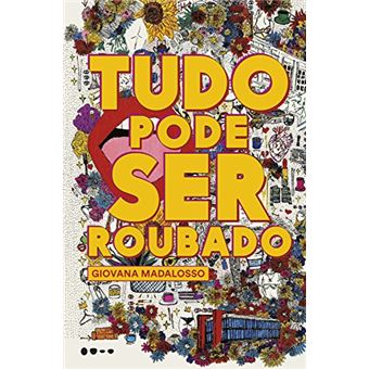 Tudo Pode Ser Roubado - Todavia - 1