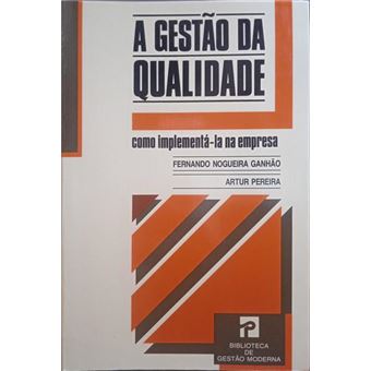 A gestão da qualidade. - 1