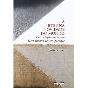 A Eterna Novidade Do Mundo - 1