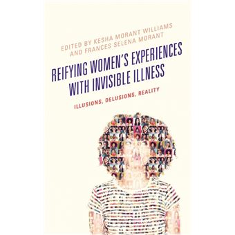 Reifying Women'S Experiences With Invisible Illness - 1
