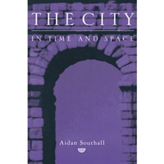 The City in Time and Space - Hardback - 1998 - 1