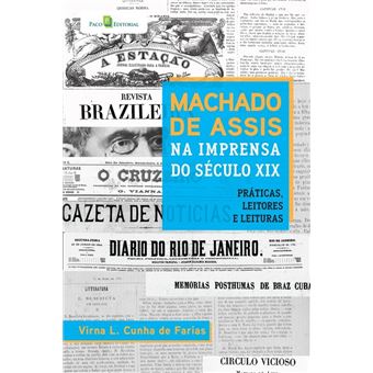Machado De Assis Na Imprensa Do Século Xix - 1