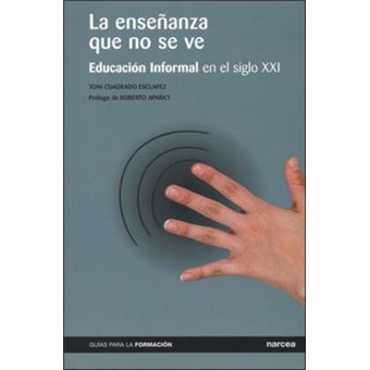 La Enseñanza Que No Se Ve - 1