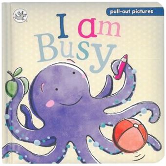 Little Learners : Slide And See : I Am Busy (Little Learners Slide & See) - 1