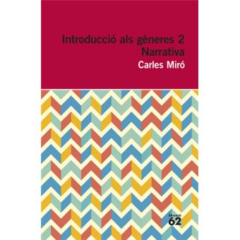 Introducció Als Gèneres 2. Narrativa - 1