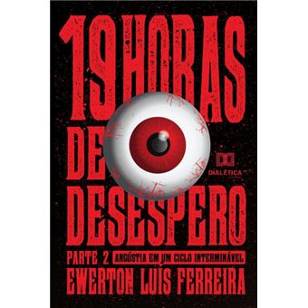 19 Horas De Desespero - Parte 2 - 1