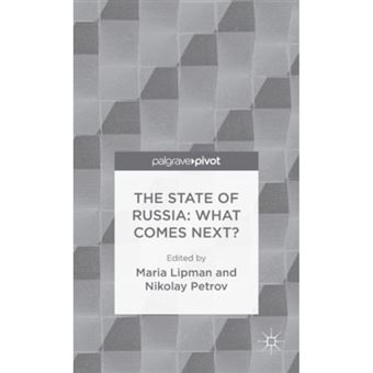 The State of Russia: What Comes Next? - Hardback - 2015 - 1