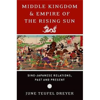 Middle Kingdom and Empire of the Rising Sun - 1