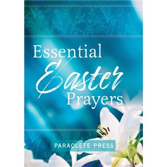 Essential Easter Prayers - 1