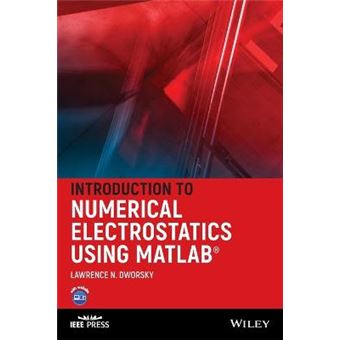 Introduction to Numerical Electrostatics Using MATLAB - Hardback - 2014 - 1