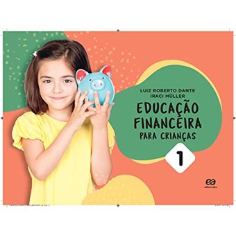 Educacao Financeira Para Criancas Vol. 1 Al - 1