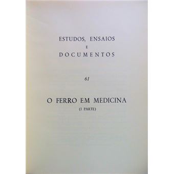 O ferro em medicina. i parte [e ii parte]. - 1