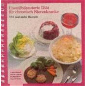 Eiweissbilanzierte Diät Für Chronisch Nierenkranke - 1