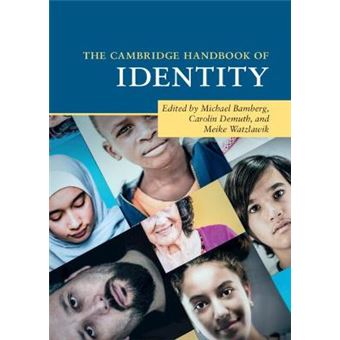 The Cambridge Handbook Of Identity - 1