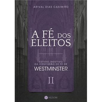 A Fé Dos Eleitos 2 - 1