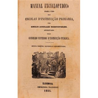Manual encyclopedico para uzo das escolas d' instrucção primaria. - 1