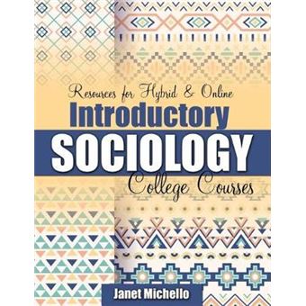 Resources For Hybrid And Online Introductory Sociology College Courses - 1
