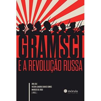 Gramsci e a Revolução Russa - 1