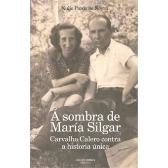 A Sombra De María Silgar - 1