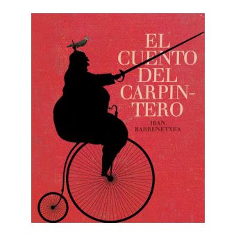 El Cuento Del Carpintero - 1