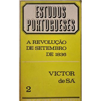 A revolução de setembro de 1836. [2.ª edição] - 1