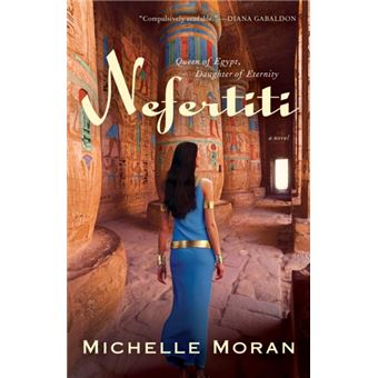 Nefertiti  A Novel By Michelle Moran - 1