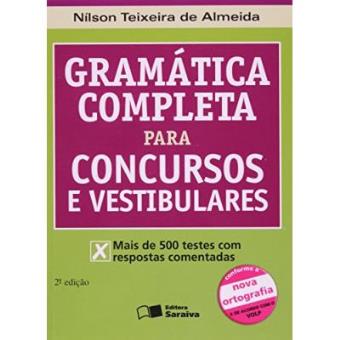 Gramática Completa Para Concursos E Vestibulares - Conforme Nova Ortografia - 1