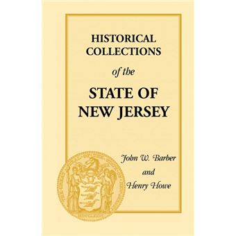 Historical Collections Of The State Of New Jersey - 1