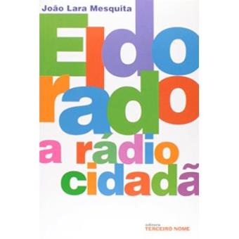 Eldorado, A Radio Cidadã - 1
