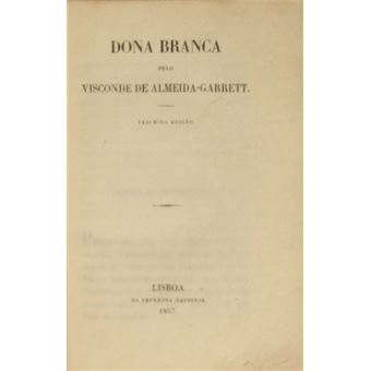 Dona branca. [1857 - imprensa nacional] - 1