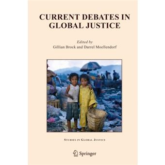 Current Debates in Global Justice - Paperback - 2005 - 1