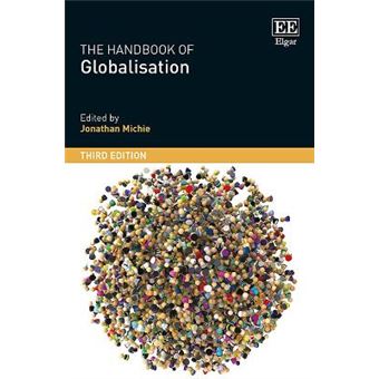 The Handbook Of Globalisation, Third Edition