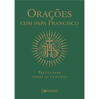 Orações Com Papa Francisco - 1